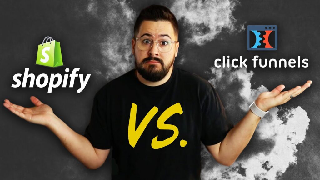 Shopify vs ClickFunnels