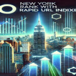 SEO New York Rank with Rapid URL Indexer